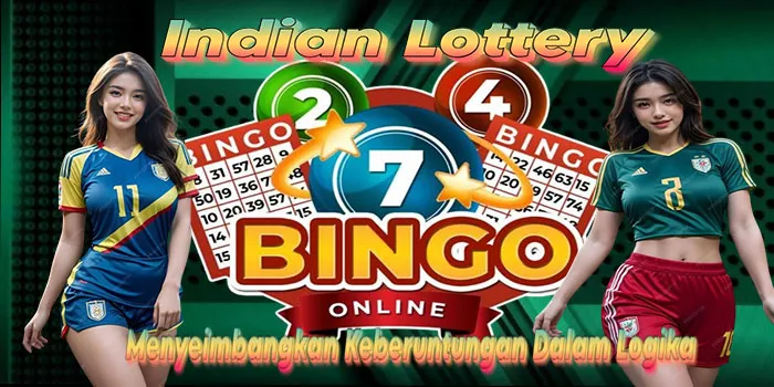 Indian-Lottery---Menyeimbangkan-Keberuntungan-Dalam-Logika