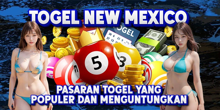 Togel New Mexico – Pasaran Togel yang Populer dan Menguntungkan