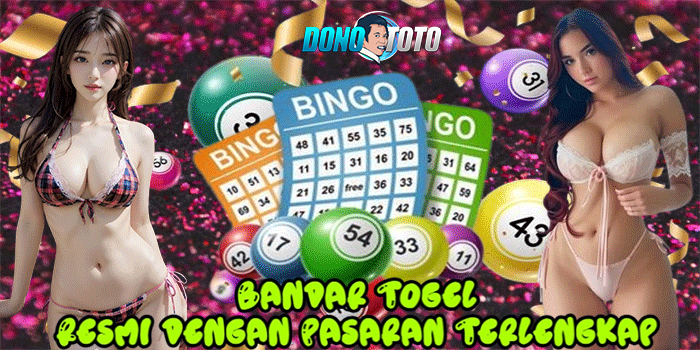 DONOTOTO – Bandar Togel Resmi dengan Pasaran Terlengkap
