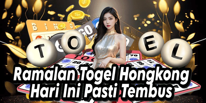 Ramalan Togel Hongkong Hari Ini Pasti Tembus